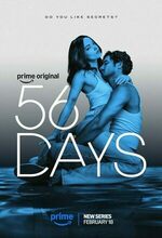 56 Days (2026 - )