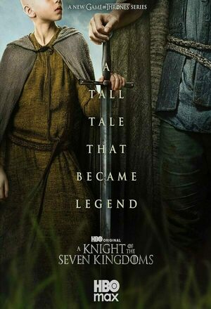 A Knight of the Seven Kingdoms (2025 - )