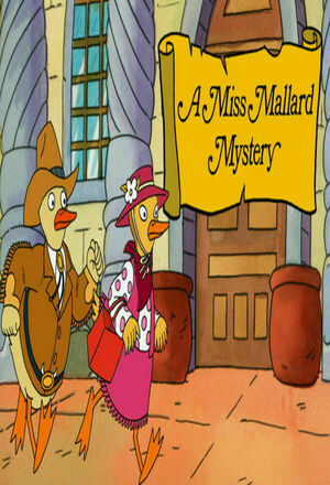 A Miss Mallard Mystery (2000 - )