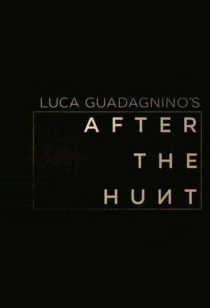 After the Hunt (2025)