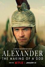 Alexander: The Making of a God (2024 - )