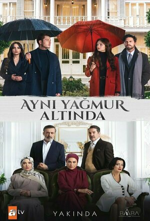 Ayni Yagmur Altinda (2026 - )