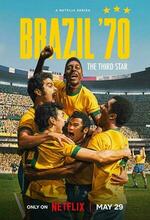 Brasil 70: A Saga do Tri (Brazil '70: The Third Star) (2026 - )
