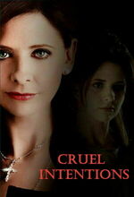 Cruel Intentions (2016)