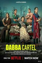 Dabba Cartel (2025 - )