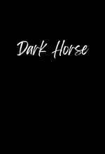 Dark Horse (2012)