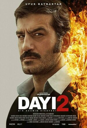 Dayi: Bir Adamin Hikayesi 2 (2025)