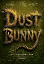 Dust Bunny (2025)
