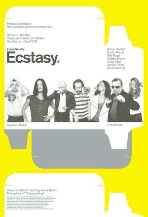 Ecstasy (Irvine Welsh's Ecstasy) (2011)