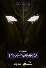 Eyes of Wakanda (2025 - )