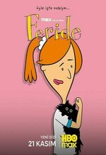 Feride (2025 - )