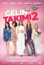 Gelin Takimi 2 (Bride Squad 2) (2025)