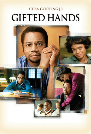Gifted Hands: The Ben Carson Story (2009)