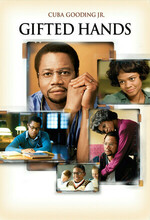 Gifted Hands: The Ben Carson Story (2009)