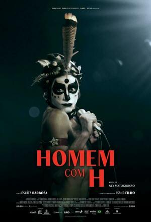 Homem com H (Latin Blood: The Ballad of Ney Matogrosso) (2025)