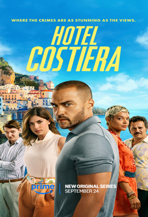 Hotel Costiera (2025 - )