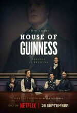 House of Guinness (2025 - )
