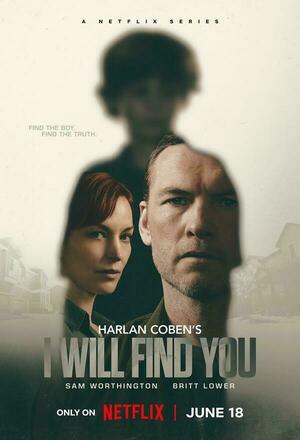 I Will Find You (2026 - )