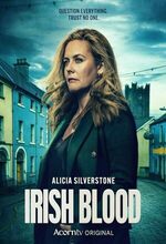 Irish Blood (2025 - )
