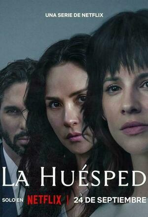 La Huesped (The Guest) (2025 - )