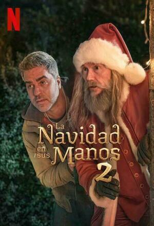La Navidad en sus manos 2 (The Night My Dad Saved Christmas 2) (2025)