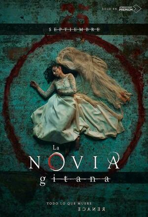 La novia gitana (La Novia Gitana) (2022 - )