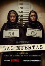 Las muertas (The Dead Girls) (2025 - )