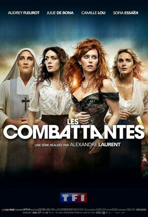Les combattantes (Les Combattantes) (2022 - )