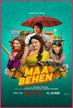 Maa Behen (2026)
