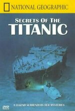 National Geographic Video: Secrets of the Titanic (1987)