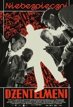 Niebezpieczni dzentelmeni (Dangerous Men) (2022)