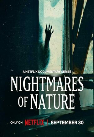 Nightmares of Nature (2025 - )