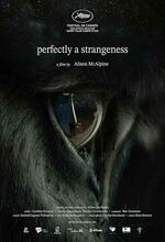 Perfectly a Strangeness (2024)