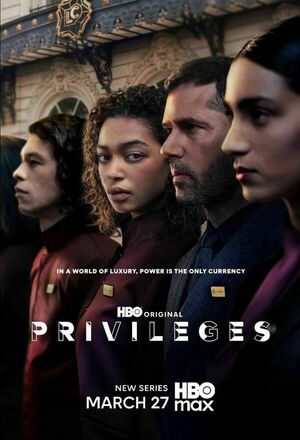 Privilèges (Privileges) (2025 - )