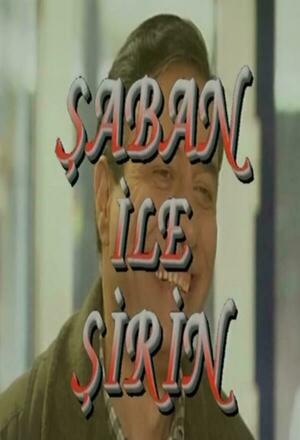 Saban ile Sirin (1997 - )