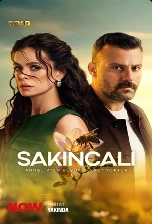 Sakincali (A Mother's Oath) (2025 - )