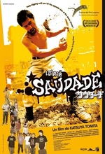 Saudâji (Saudade) (2011)