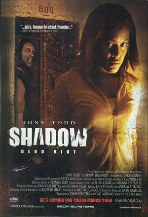 Shadow: Dead Riot (2006)