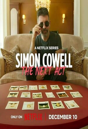 Simon Cowell: The Next Act (2025 - )