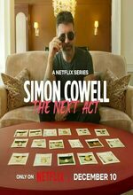 Simon Cowell: The Next Act (2025 - )