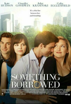 Ödünç Sevgili (Something Borrowed) (2011)