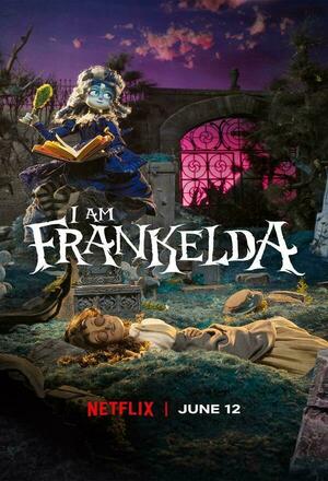 Soy Frankelda (I Am Frankelda) (2025)