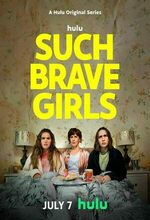 Such Brave Girls (2023 - )