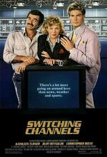 Switching Channels (1988)