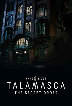 Talamasca: The Secret Order (2025 - )