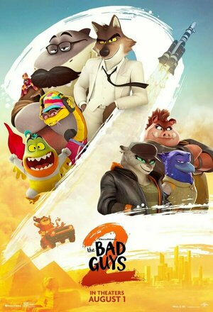 Kim Demiş Kötüyüz Diye 2 (The Bad Guys 2) (2025)
