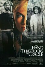 Beşikteki El... Dünyayı Sarsar (The Hand That Rocks the Cradle) (1992)