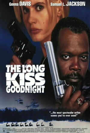 İyi geceler öpücüğü (The Long Kiss Goodnight) (1996)