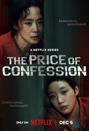 The Price of Confession (2025 - )