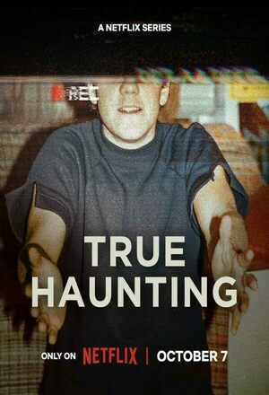 True Haunting (2025 - )